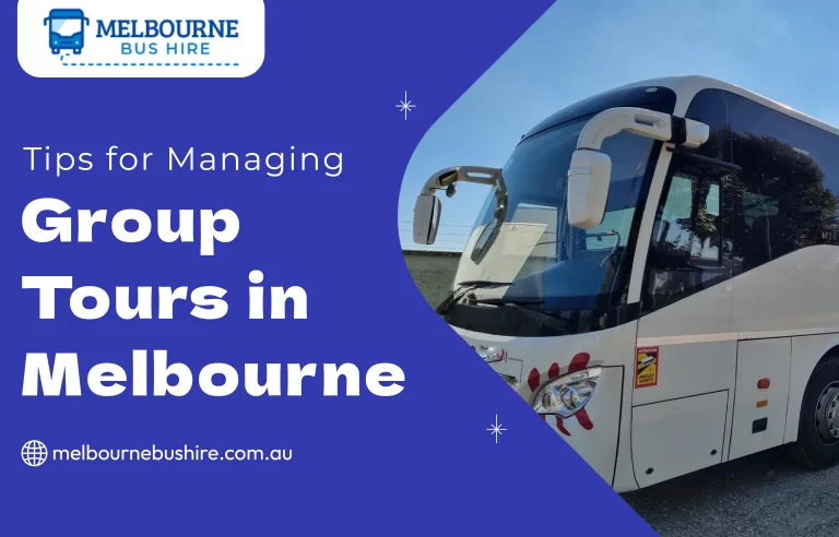 Read more about the article Tips for Managing Group Tours in Melbourne