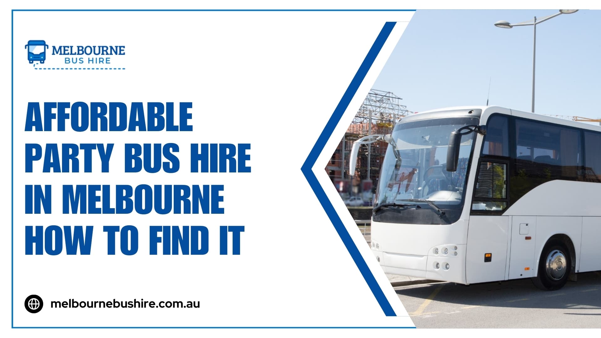 Affordable Party Bus Hire in Melbourne How to Find It